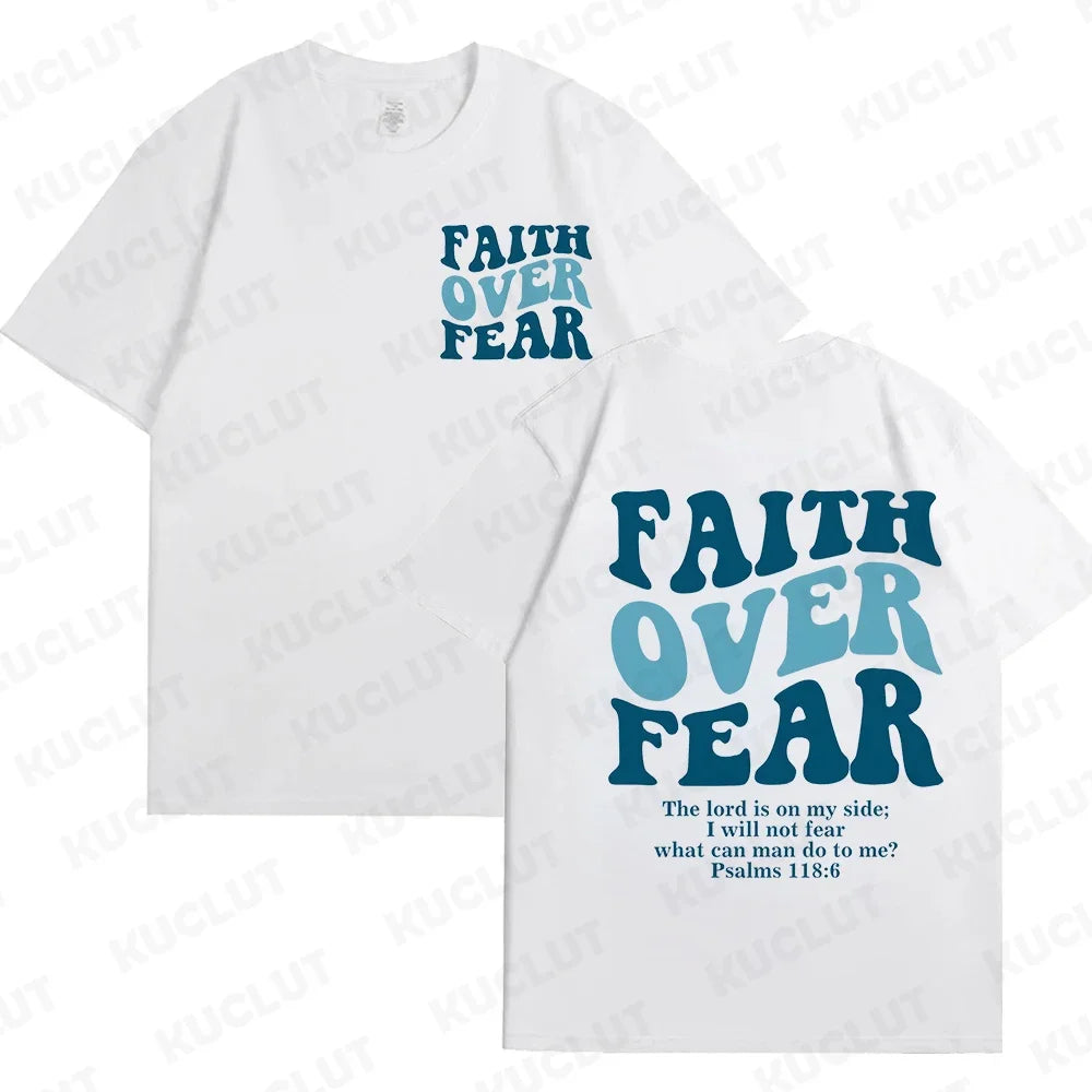 Faith Over Fear Women’s T-Shirt