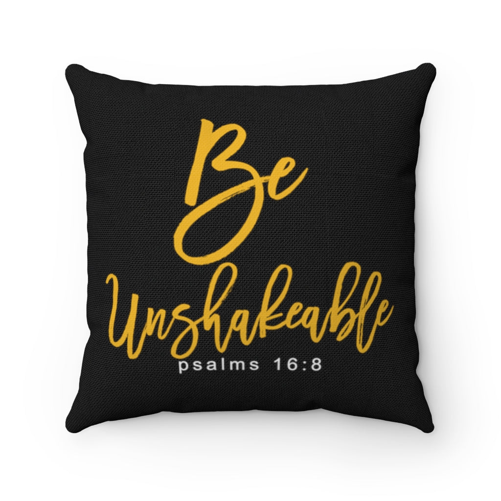 "Be Unshakeable" – Black Pillow - Up Raised Faith