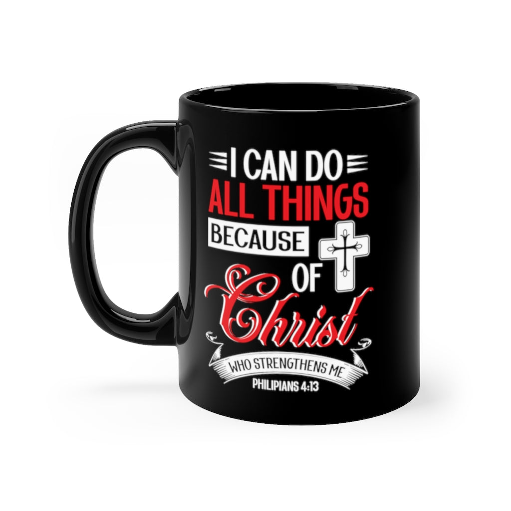 "I can do all things..." Ceramic mug 11oz - Up Raised Faith