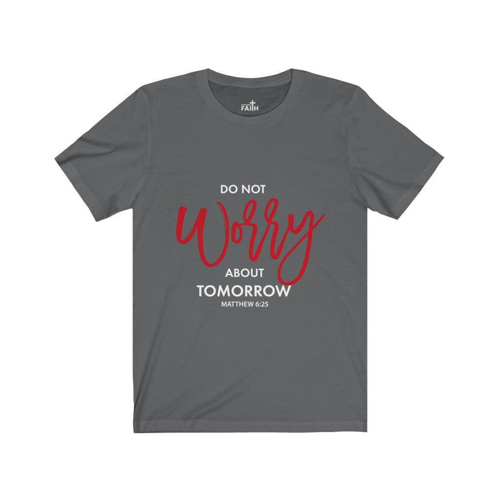 "Do not worry..." – Short Sleeve Jersey T-Shirt - Up Raised Faith