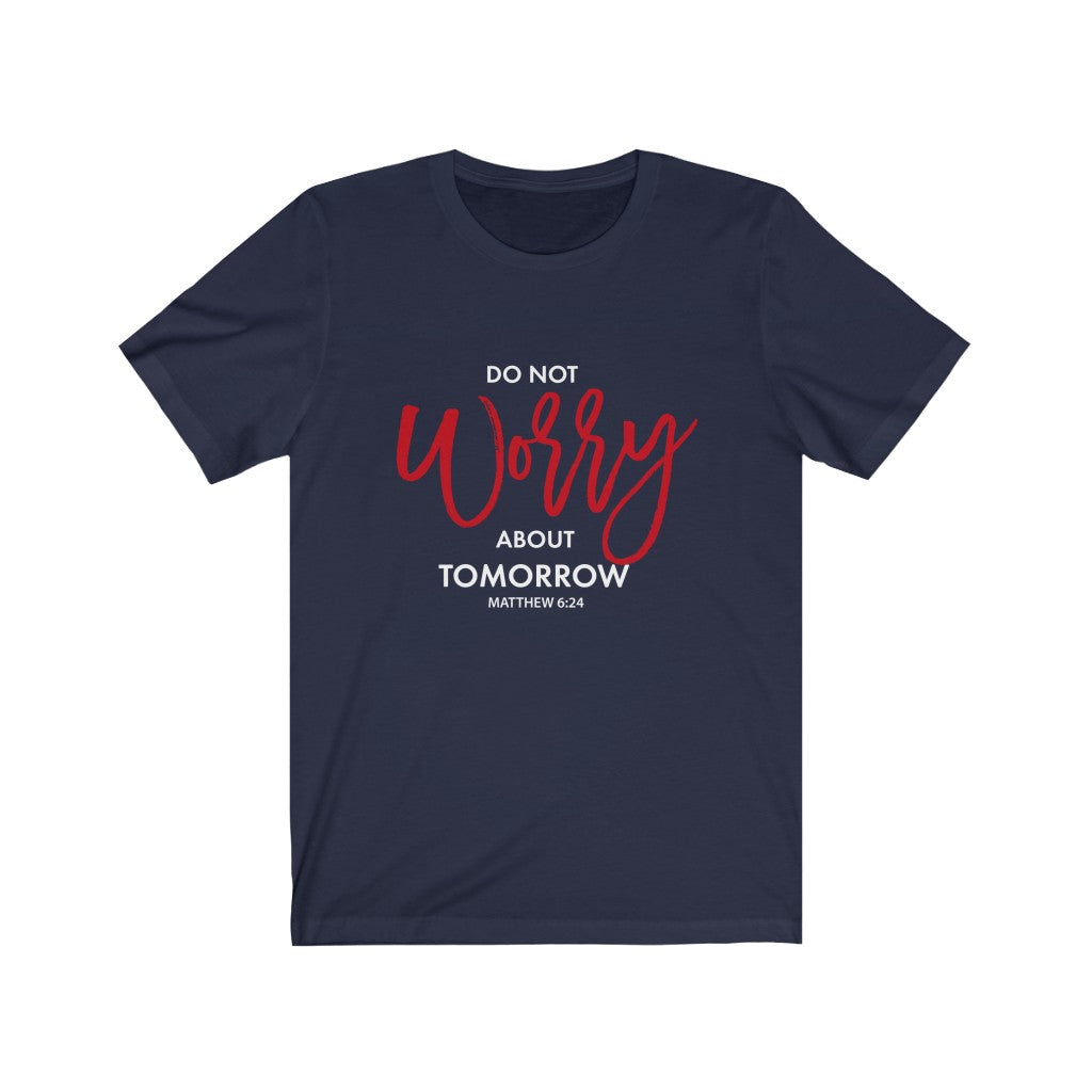 'do not worry" WOMEN Short Sleeve Tee - Up Raised Faith