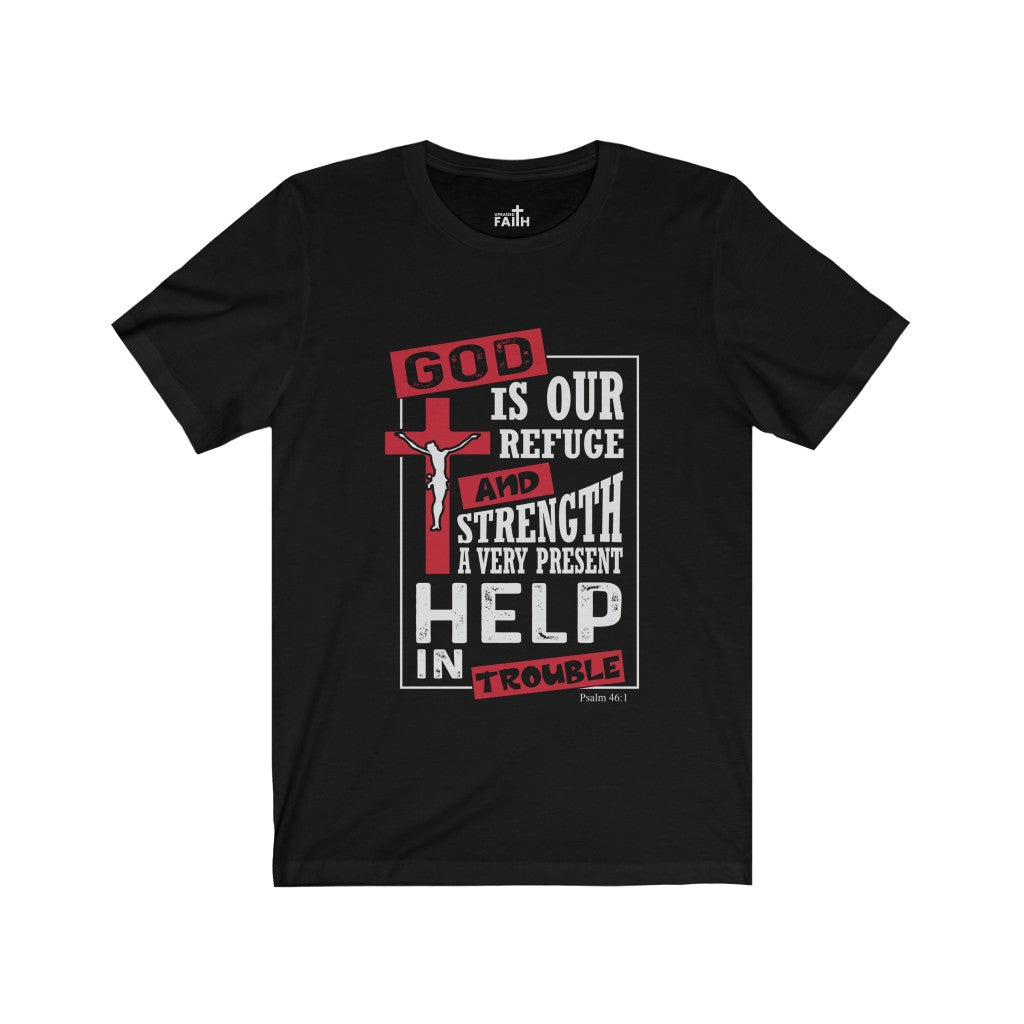 "God is our refuge..." – Short Sleeve Jersey Tee - Up Raised Faith