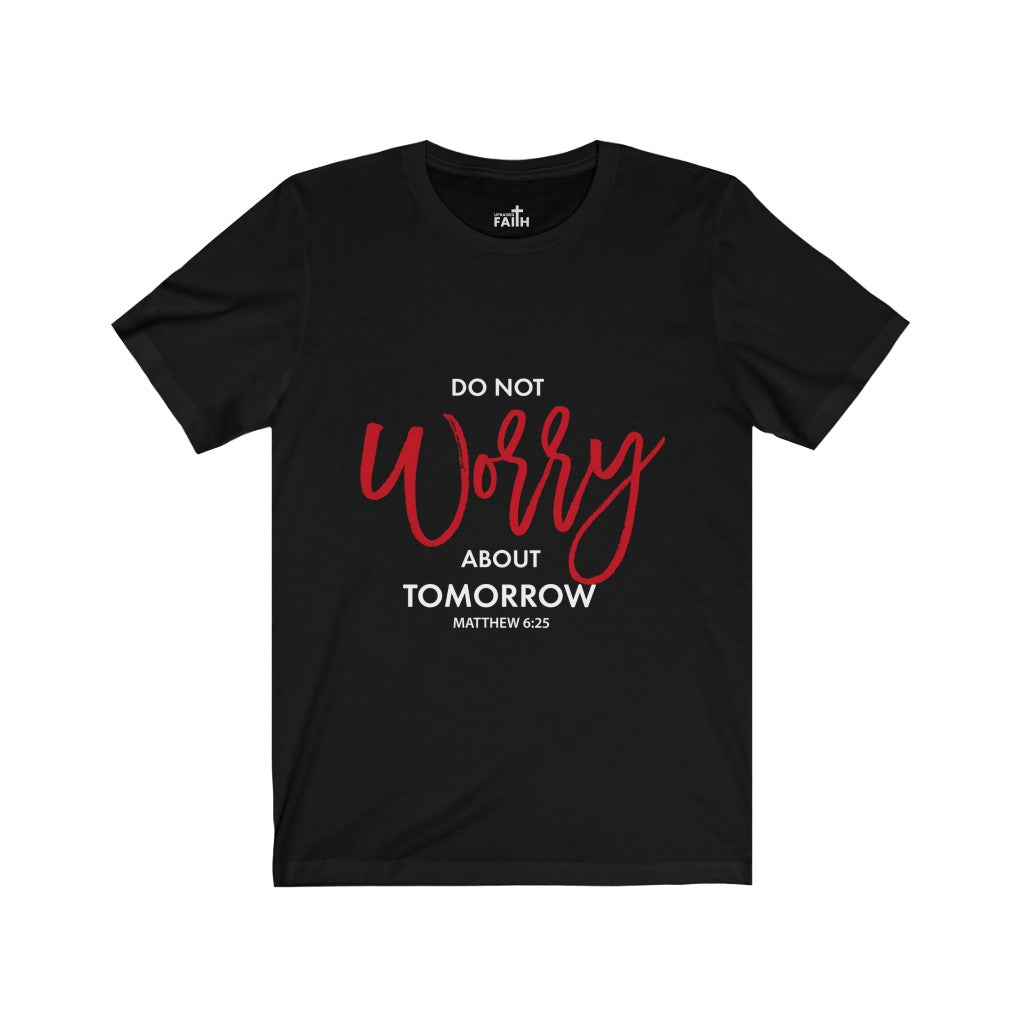 "Do not worry..." – Short Sleeve Jersey T-Shirt - Up Raised Faith