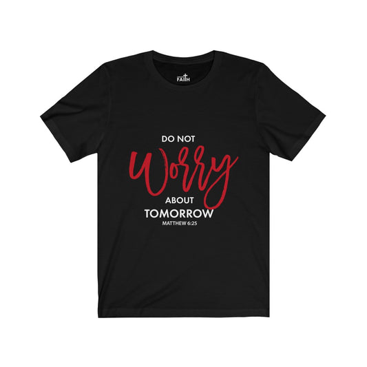 "Do not worry..." – Short Sleeve Jersey T-Shirt - Up Raised Faith