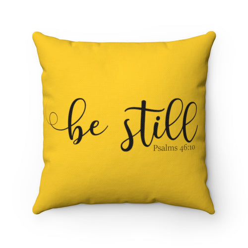 "Be Still" – Gold Pillow - Up Raised Faith