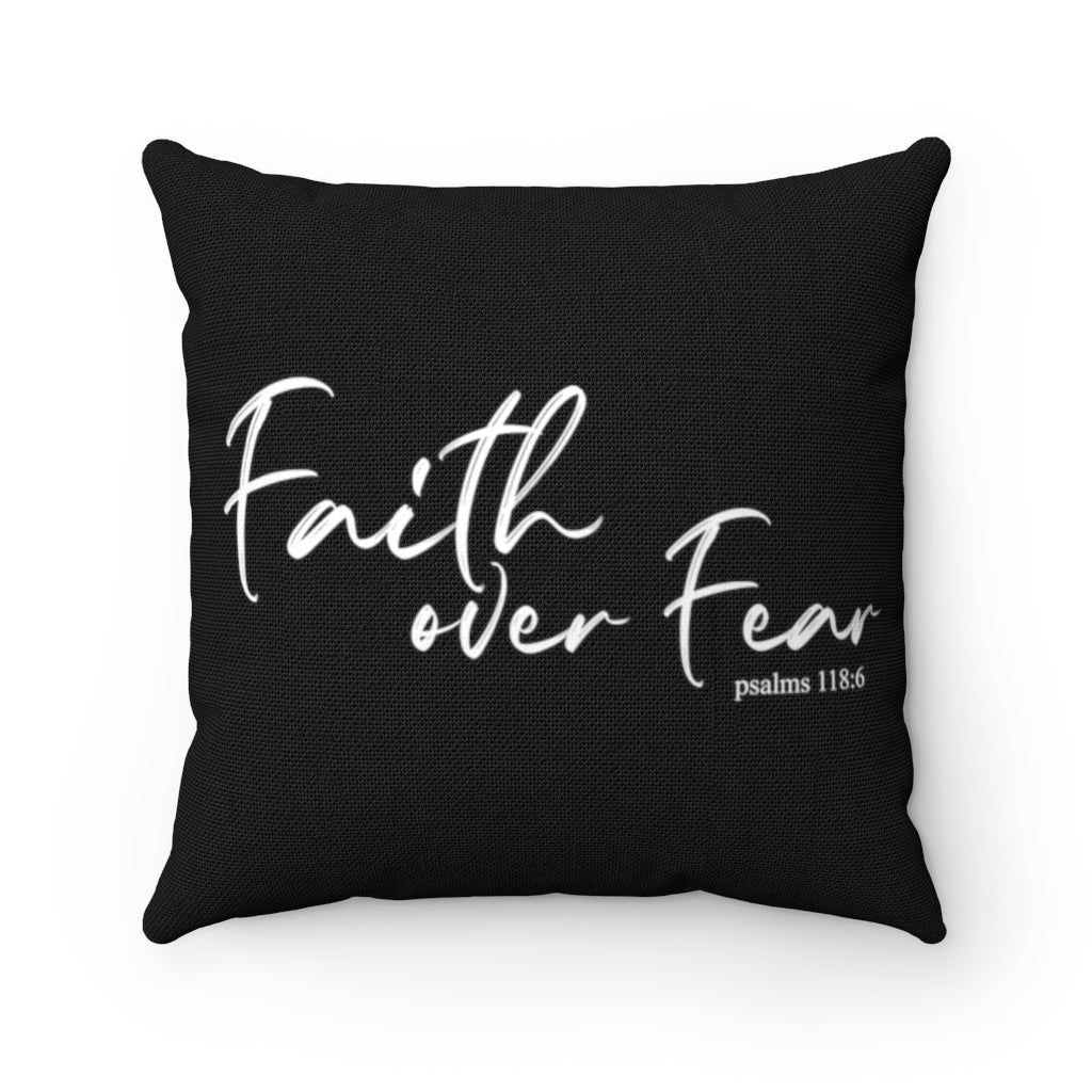 "Faith Over Fear" – Black Pillow - Up Raised Faith