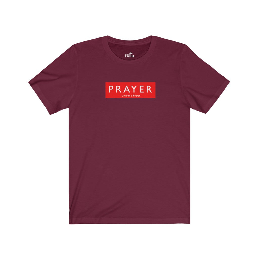 "Prayer-Livin' on a Prayer" – Short Sleeve Jersey Tee - Up Raised Faith