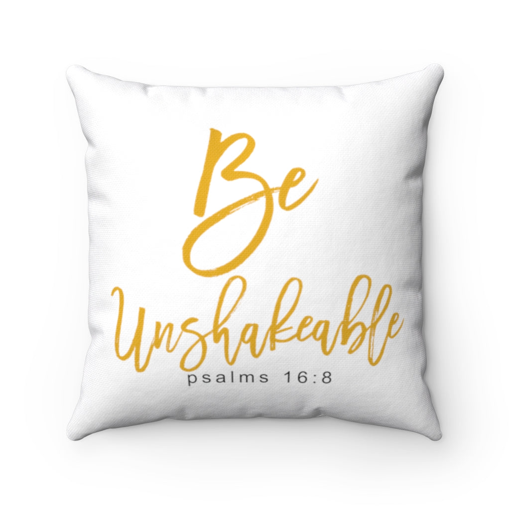 "Be Unshakeable" – White Pillow - Up Raised Faith
