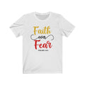 "faith over fear "WOMEN Short Sleeve Tee - Up Raised Faith