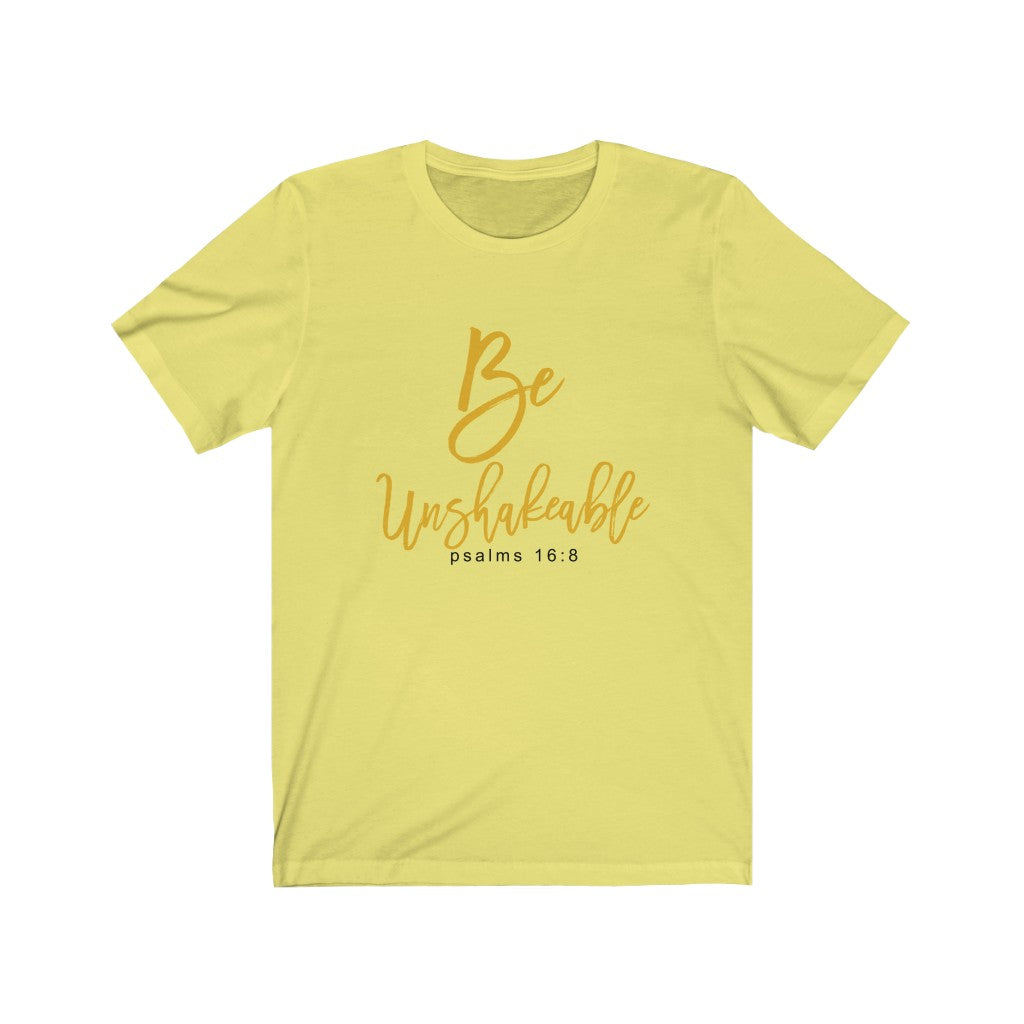 "Be Unshakeable" - Women's Short Sleeve Jersey Tee - Up Raised Faith