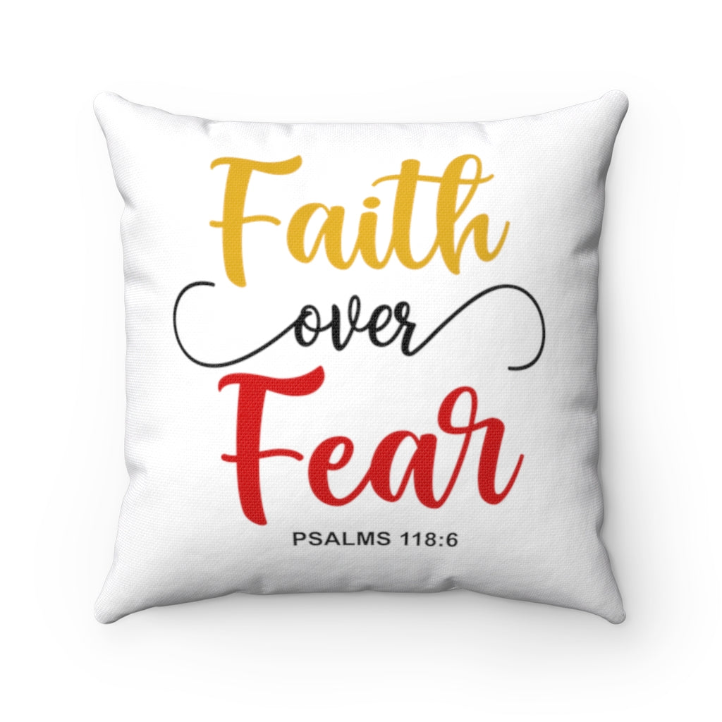 "Faith Over Fear" – White Pillow - Up Raised Faith
