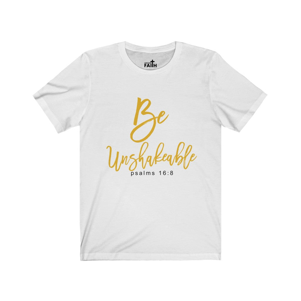 "Be Unshakeable" – Short Sleeve Jersey Tee - Up Raised Faith