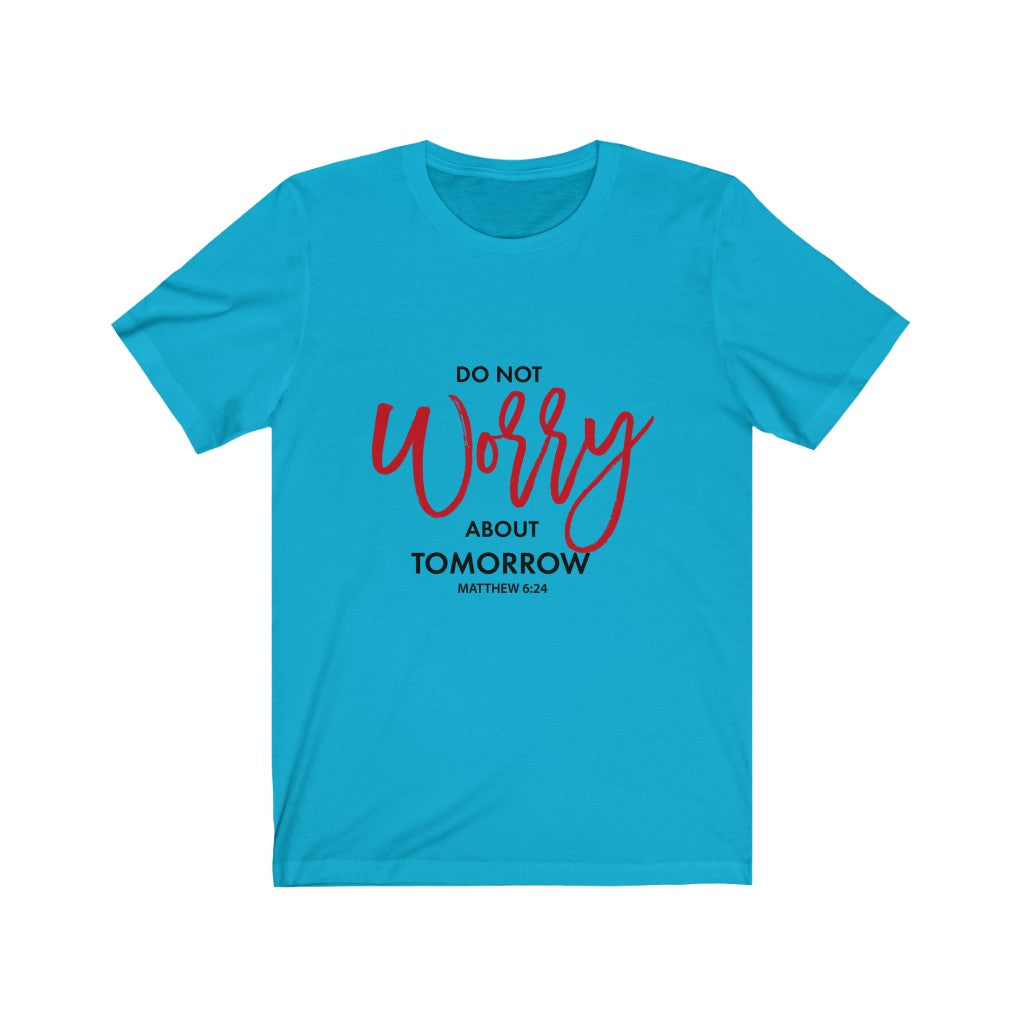 "Do not worry..." – Women's Short Sleeve Jersey Tee - Up Raised Faith