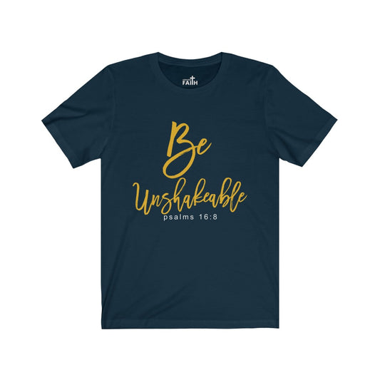 "Be Unshakeable" – Short Sleeve Jersey Tee - Up Raised Faith