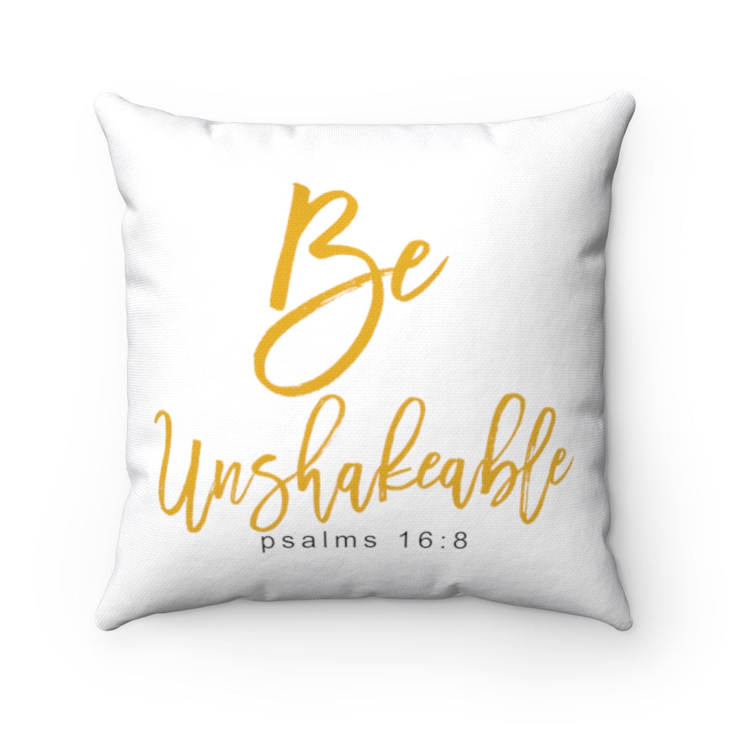 "Be Unshakeable" – White Pillow - Up Raised Faith