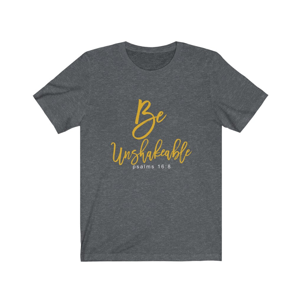 "be unshakeable" WOMEN Short Sleeve Tee - Up Raised Faith