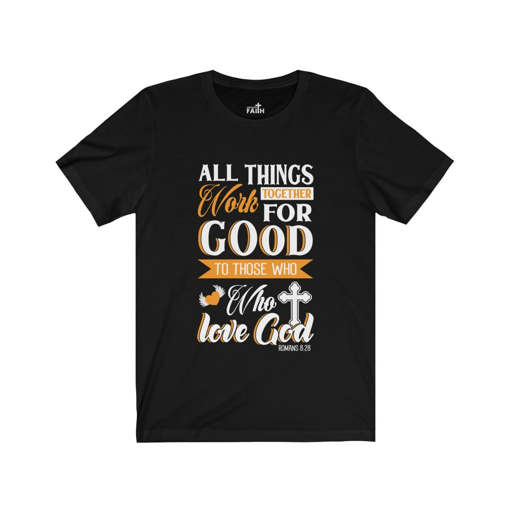 "All things work for Good..." –  Short Sleeve Jersey T-Shirt - Up Raised Faith