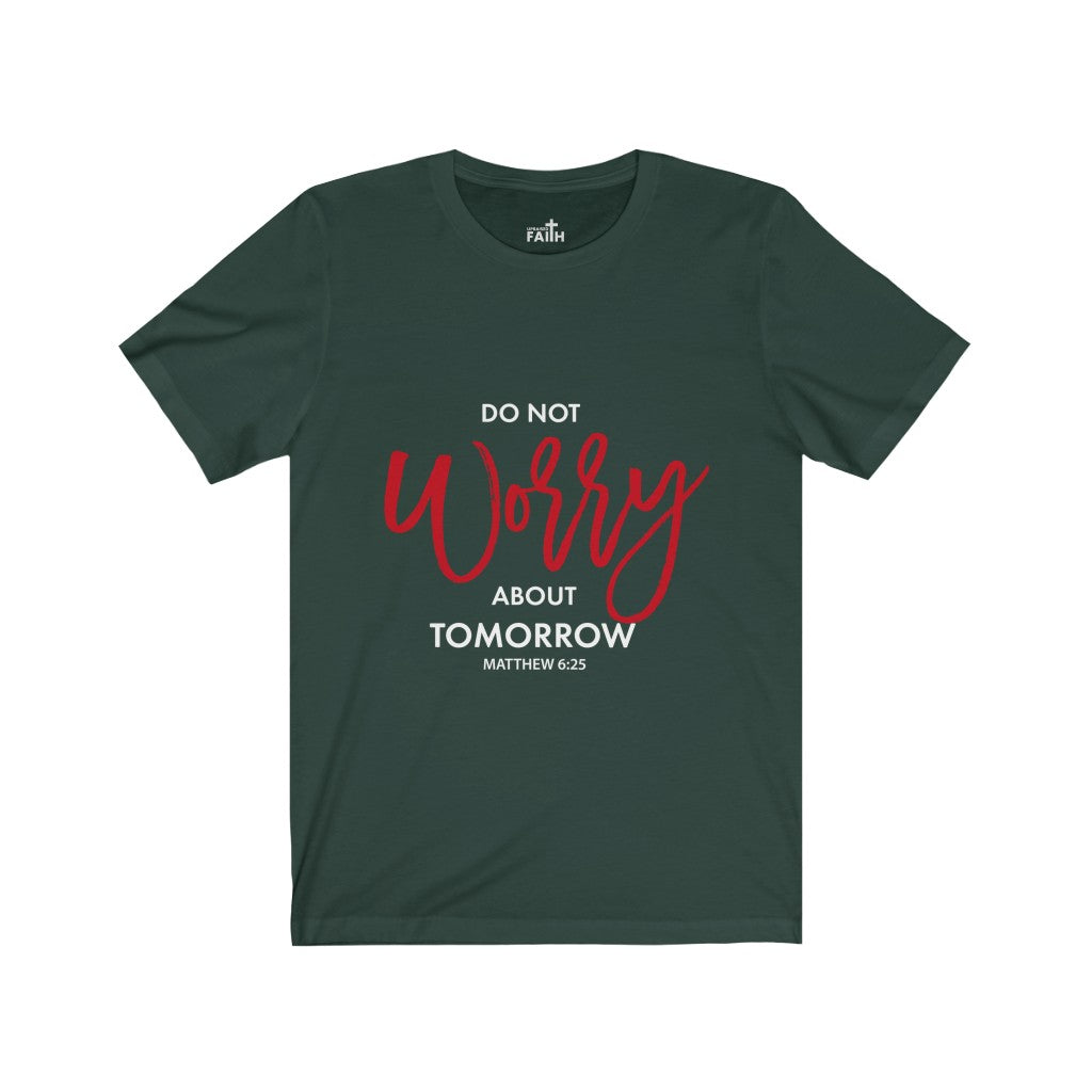 "Do not worry..." – Short Sleeve Jersey T-Shirt - Up Raised Faith